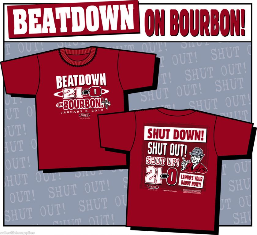 NEW ALABAMA CRIMSON TIDE 2012 BCS CHAMPIONS BEATDOWN WHOS YOUR DADDY 