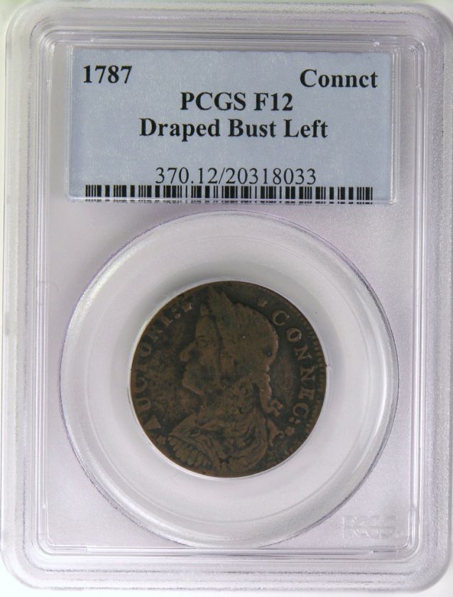 1787 CONNECTICUT COLONIAL   PCGS FINE 12 DRAPED BUST LEFT VARIETY 