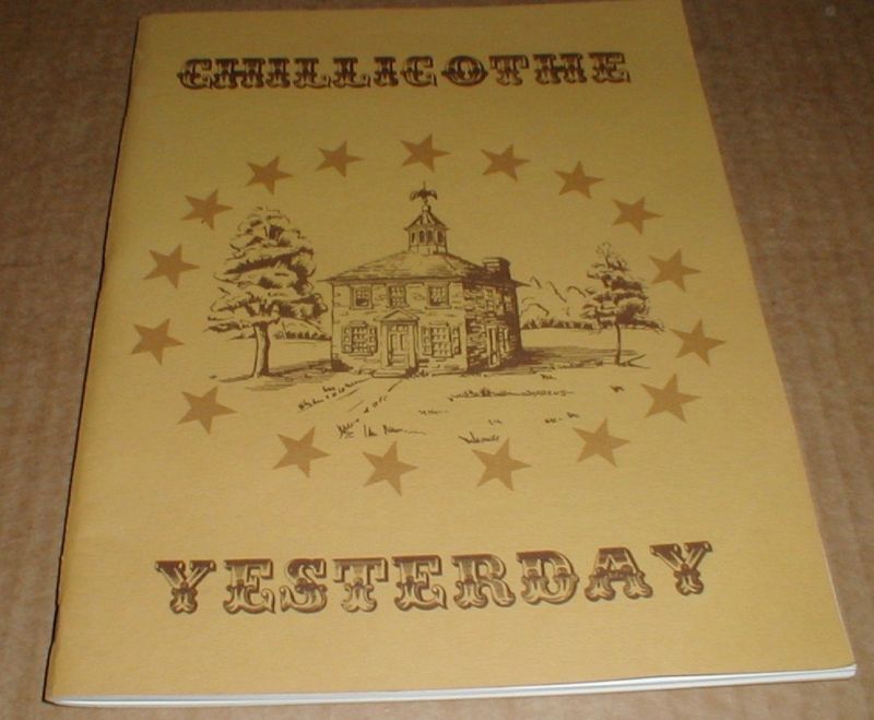 Chillicothe & vicinity Ohio OH 1972 Photo Pictorial History vintage 