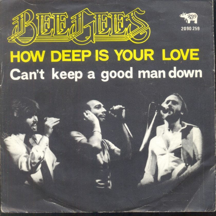 Bee Gees   How Deep Is Your Love Belgian 1977 PS 7  