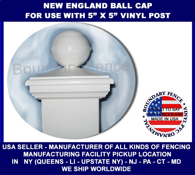 PVC VINYL FENCE NEW ENGLAND CAPS FITS 5 X 5 POST  